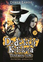 Dedektif Kurukafa : Dünyanın Sonu - 1