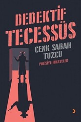 Dedektif Tecessüs - 1