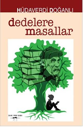 Dedelere Masallar - 1