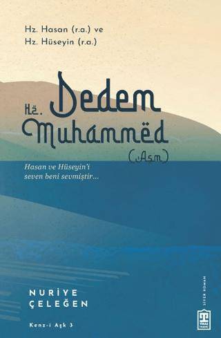 Dedem Hz. Muhammed asm - 1