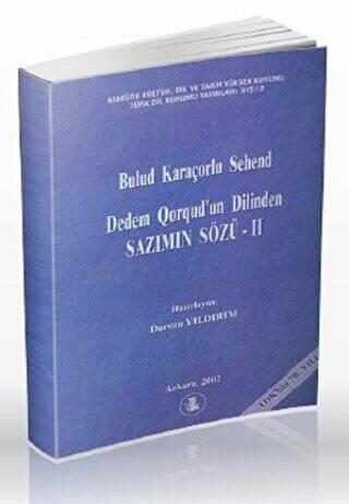 Dedem Qorqud’un Dilinden Sazımın Sözü 2 - 1