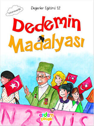 Dedemin Madalyası - Değerler Eğitimi 12 - 1