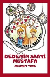 Dedemin Saati Mustafa 8+Yaş - 1