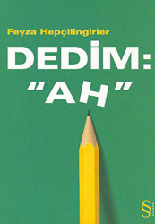 Dedim: 