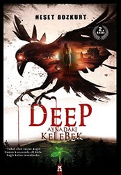 DEEP Kod Adı: Aynadaki Kelebek - 1