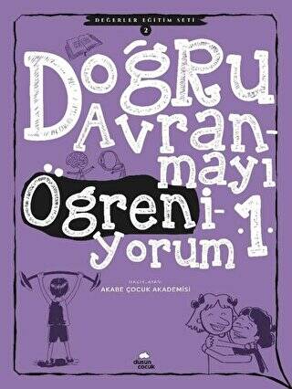 Değerler Eğitim Seti 2: Doğru Davranmayı Öğreniyorum 1 - 1