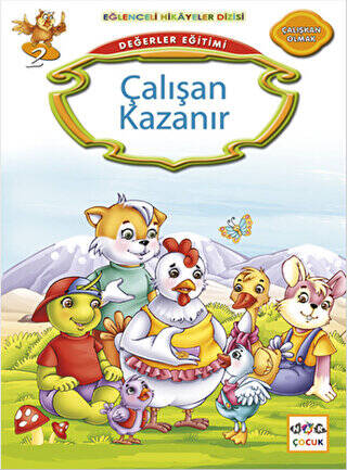 Değerler Eğitimi : Çalışan Kazanır - 1