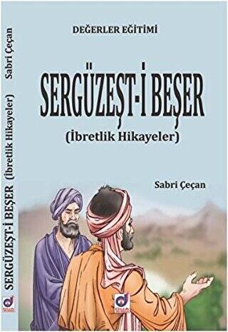 Değerler Eğitimi Sergüzeşt-i Beşer - 1