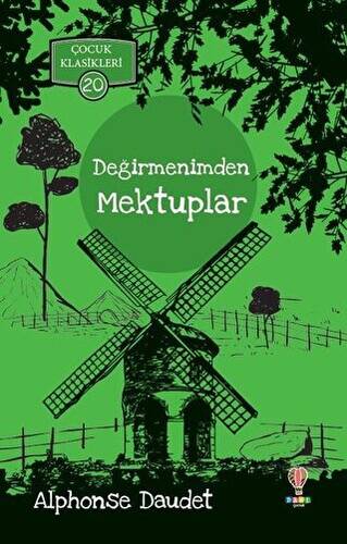 Değirmenden Mektuplar - Çocuk Klasikleri 20 - 1