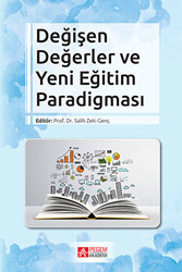 Değişen Değerler ve Yeni Eğitim Paradigması - 1