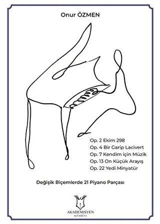 Değişik Biçemlerde 21 Piyano Parçası - 1