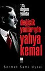 Değişik Yanlarıyla Yahya Kemal - 1