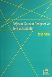 Değişim, Çatışan Dengeler ve Yeni Eşitsizlikler - 1