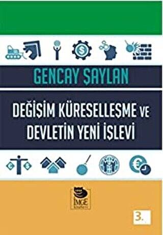 Değişim, Küreselleşme ve Devletin Yeni İşlevi - 1