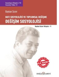 Değişim Sosyolojisi - Batı Sosyolojisi ve Toplumsal Değişme - 1