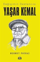 Değişimin Destancısı Yaşar Kemal - 1