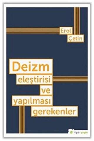 Deizm Eleştirisi ve Yapılması Gerekenler - 1