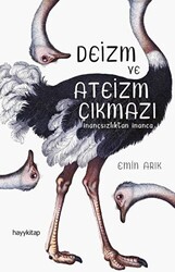 Deizm ve Ateizm Çıkmazı - 1