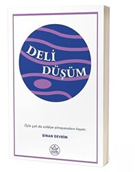 Deli Düşüm - 1