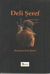 Deli Şeref - 1