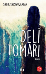 Deli Tomarı - 1