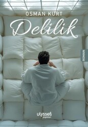 Delilik - 1