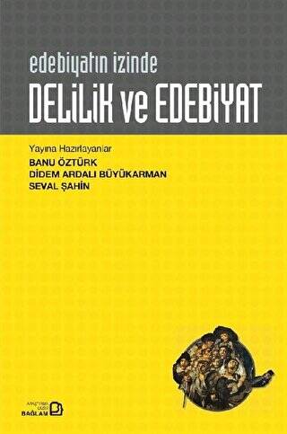 Delilik ve Edebiyat - 1