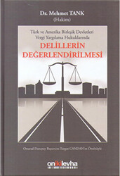 Delillerin Değerlendirilmesi - 1