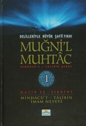 Delilleriyle Büyük Şafii Fıkhı - Muğni`l Muhtac 1. Cilt - 1