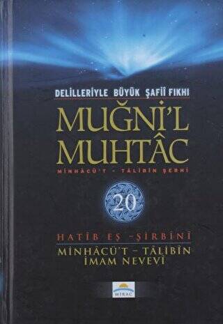 Delilleriyle Büyük Şafii Fıkhı - Muğni`l Muhtac 20. Cilt - 1