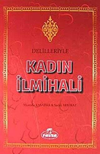 Delilleriyle Kadın İlmihali - 1