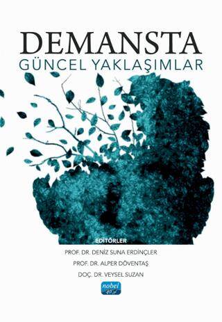 Demansta Güncel Yaklaşımlar - 1