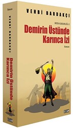 Demirin Üstünde Karınca İzi - 1