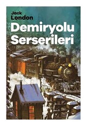 Demiryolu Serserileri - 1