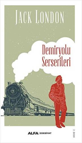 Demiryolu Serserileri - 1