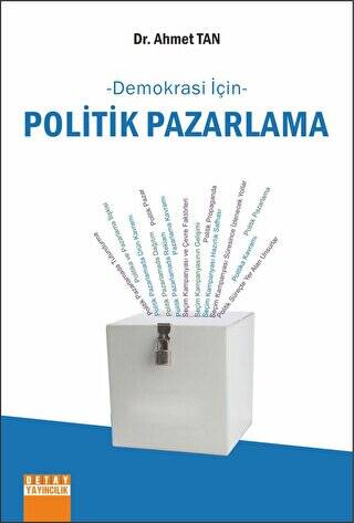 Demokrasi İçin Politik Pazarlama - 1