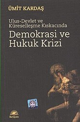 Demokrasi ve Hukuk Krizi - 1