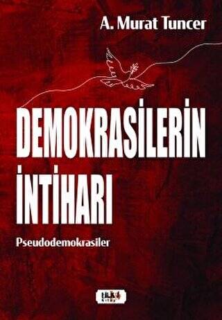 Demokrasilerin İntiharı - 1