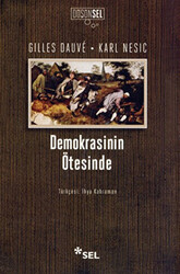 Demokrasinin Ötesinde - 1