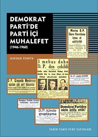 Demokrat Parti`de Parti İçi Muhalefet 1946-1960 - 1