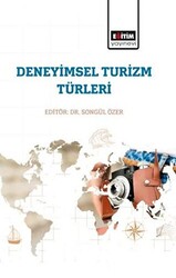 Deneyimsel Turizm Türleri - 1