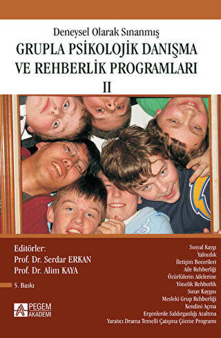 Deneysel Olarak Sınanmış Grupla Psikolojik Danışma ve Rehberlik Programları - 2. Cilt - 1