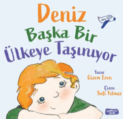 Deniz Başka Bir Ülkeye Taşınıyor - 1