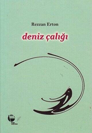 Deniz Çalığı - 1