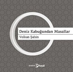 Deniz Kabuğundan Masallar - 1