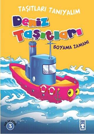 Deniz Taşıtları Boyama Zamanı - Taşıtları Tanıyalım - 1