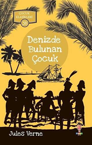 Denizde Bulunan Çocuk - Çocuk Klasikleri 58 - 1