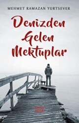 Denizden Gelen Mektuplar - 1