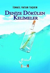 Denize Dökülen Kelimeler - 1