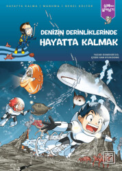 Denizin Derinliklerinde Hayatta Kalmak - 1